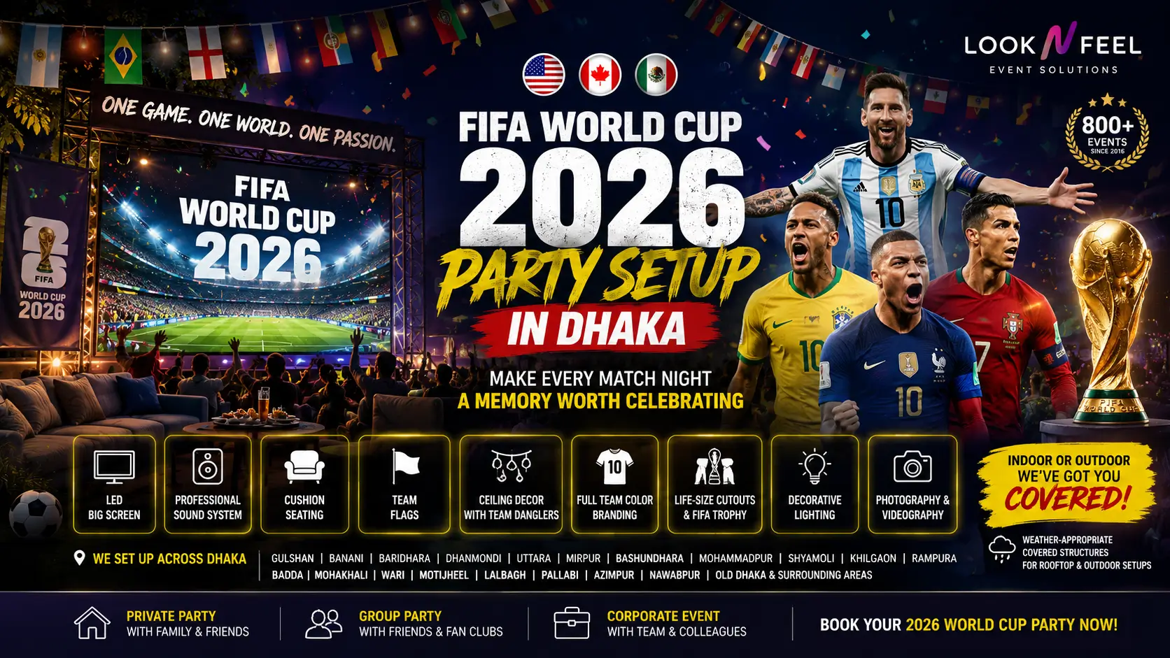 FIFA World Cup 2026 party setup in Dhaka featuring giant LED screen, professional sound system, football-themed decor, team flags, decorative lighting, FIFA trophy display, comfortable seating, and premium event branding by Look N Feel - Event Solutions.